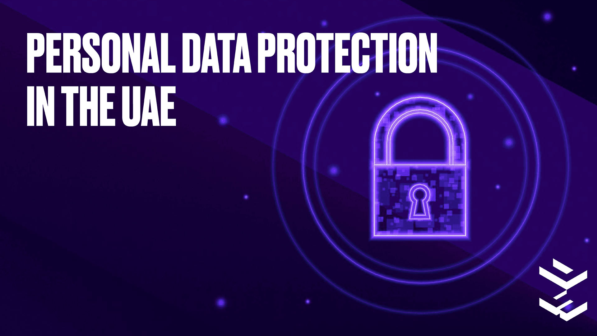 Data Protection and Digital Compliance in the UAE: A Comprehensive Analysis