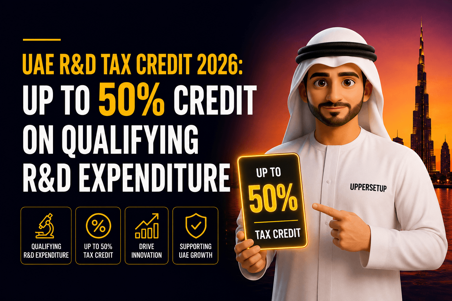 R&D Tax Credit в ОАЭ 2026: налоговый кредит до 50% на расходы на R&D